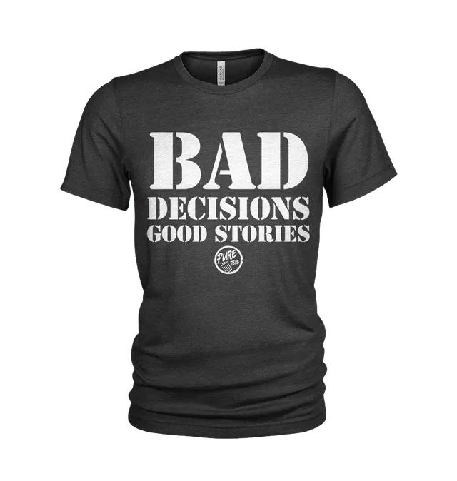 Pure Trash Bad Decisions Good Stories Maglietta Uomo Cotone Light