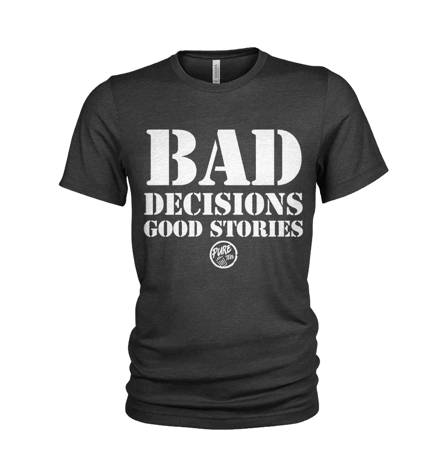 Pure Trash Bad Decisions Good Stories Maglietta Uomo Cotone Light