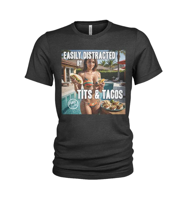 Pure Trash Easily Distracted Tits Tacos maglietta uomo nero cotone