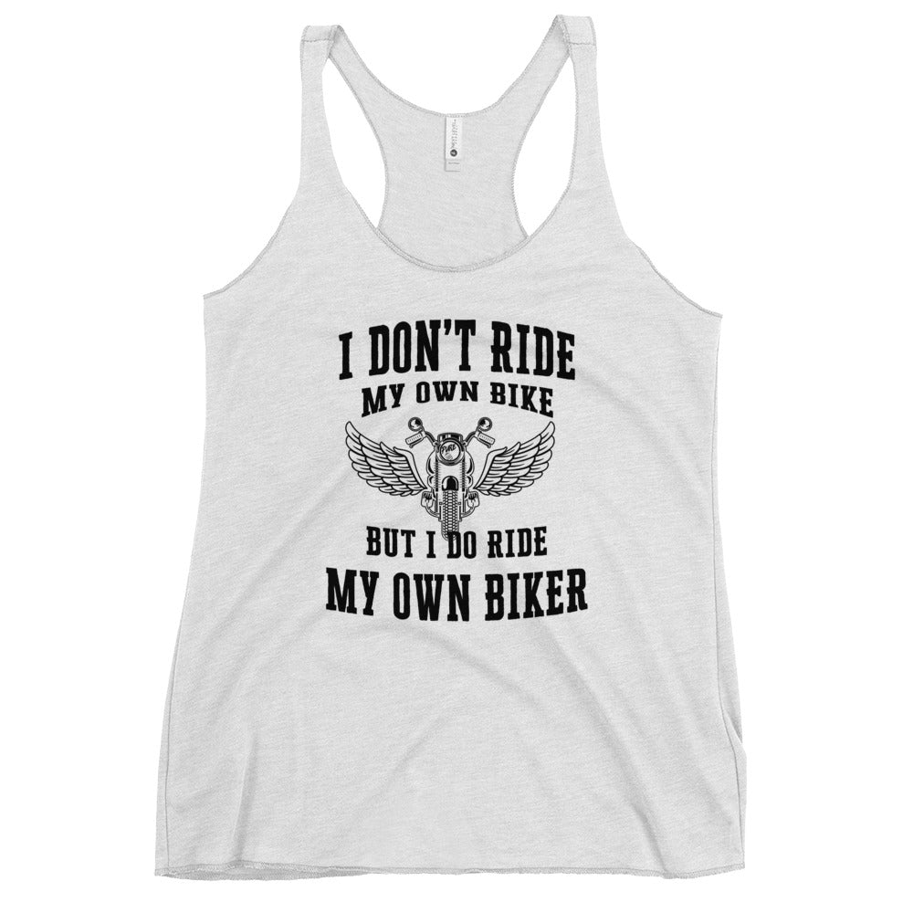 Pure Trash I Don't Ride My Own Bike Canotta donna racerback cotone