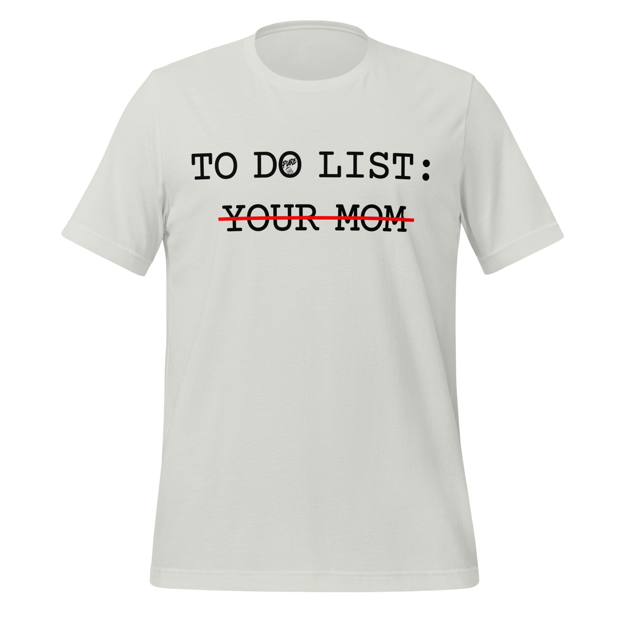 Pure Trash To Do List Your Mom t-shirt uomo cotone