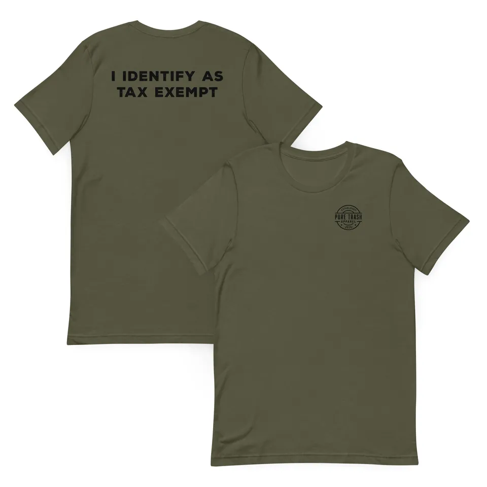 Pure Trash Mens T-Shirts I Identify As Tax Exempt maglietta