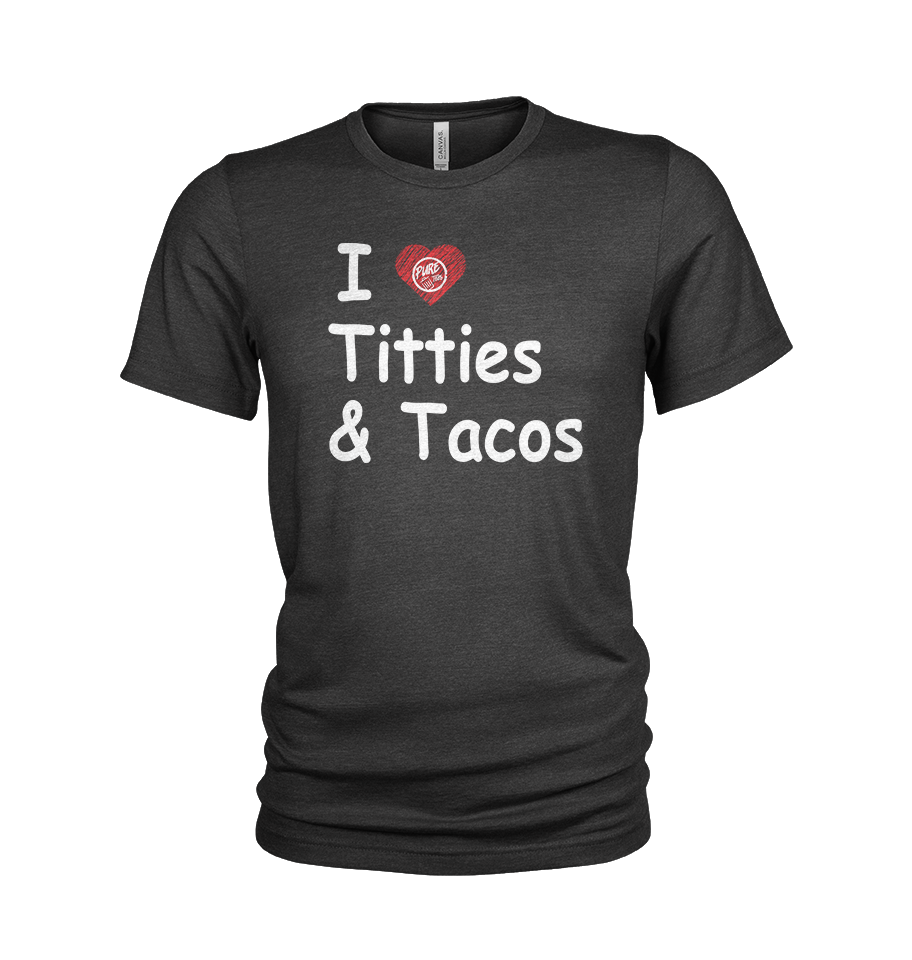 Pure Trash I ❤️ Titties & Tacos Maglietta Uomo Triblend Regular