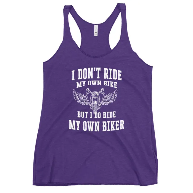 Pure Trash I Don't Ride My Own Bike Canotta donna racerback cotone