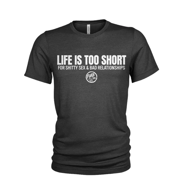 Pure Trash Life is Too Short T-Shirt Uomo Nero S cotone