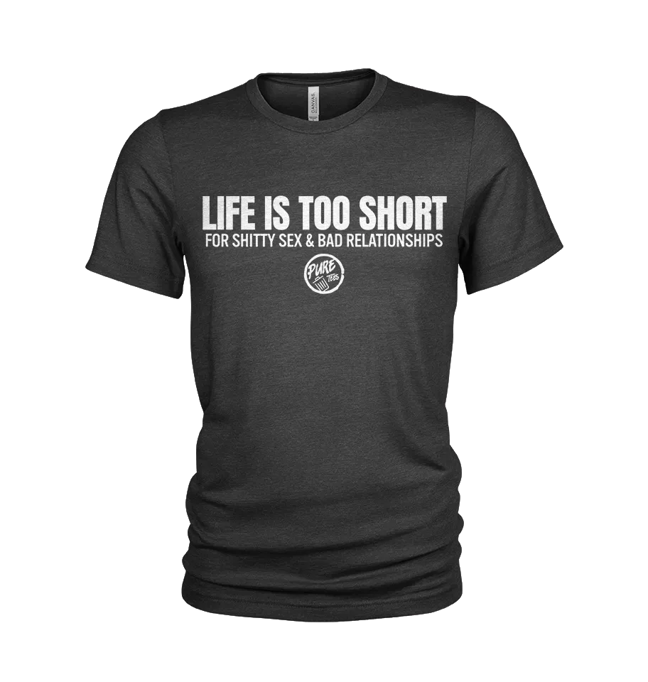 Pure Trash Life is Too Short T-Shirt Uomo Nero S cotone