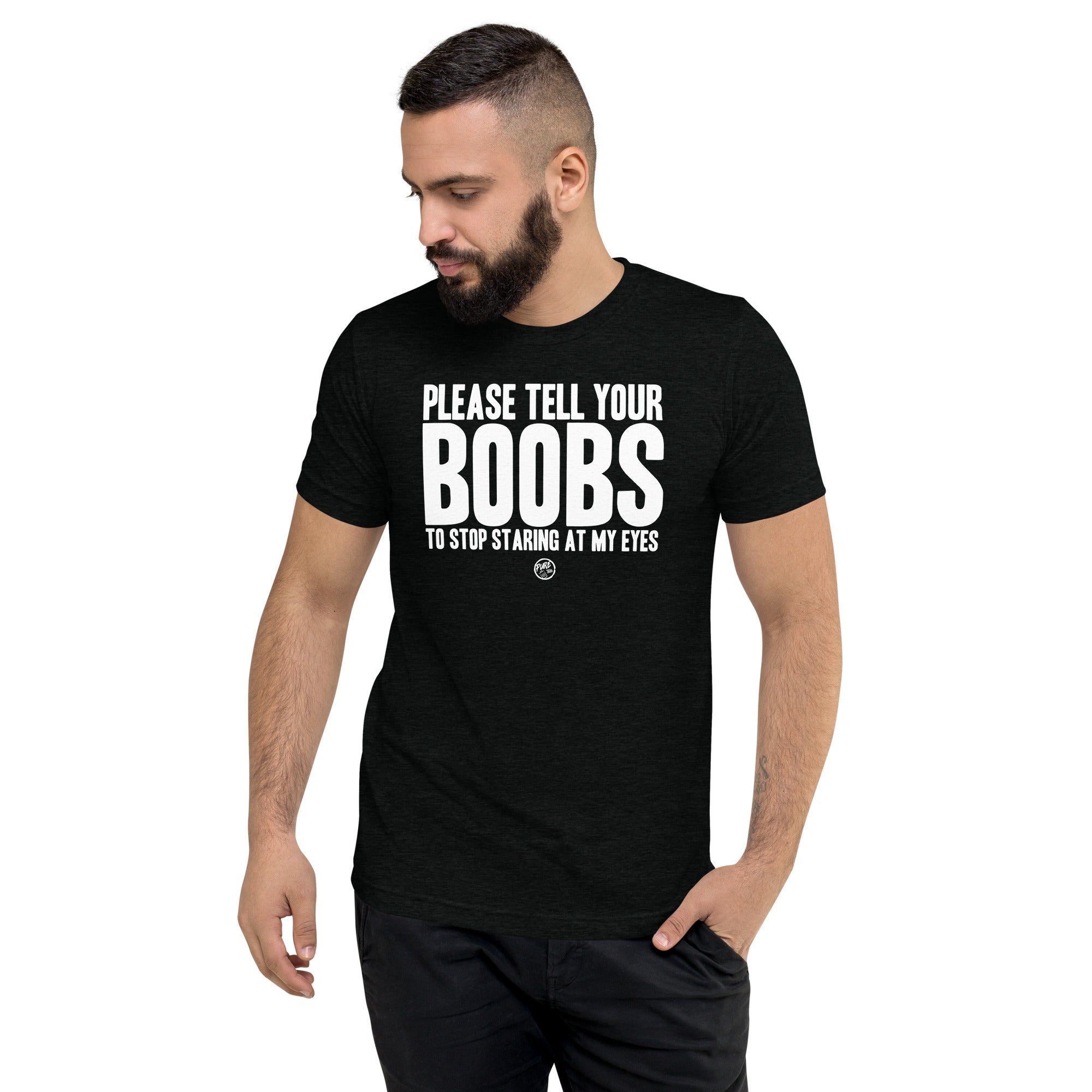 Pure Trash Please Tell Boobs maglietta uomo triblend