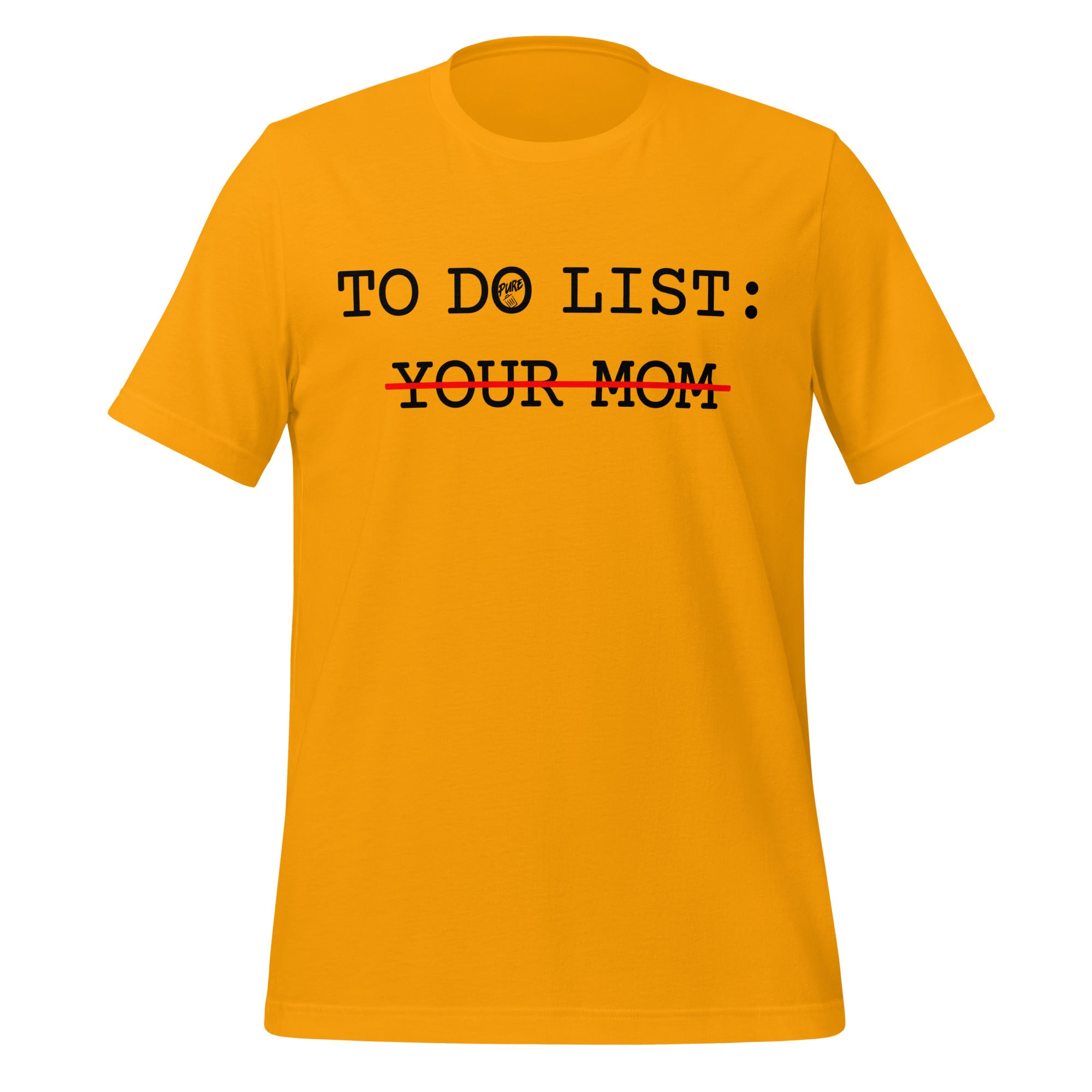 Pure Trash To Do List Your Mom t-shirt uomo cotone