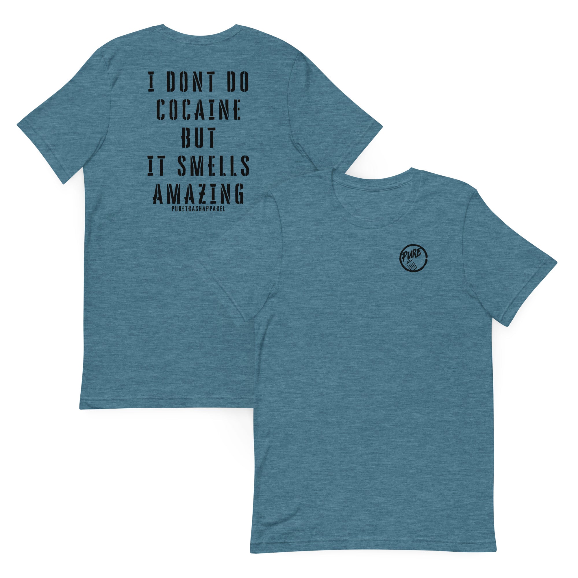 Pure Trash Smells Amazing maglietta unisex Kelly cotone