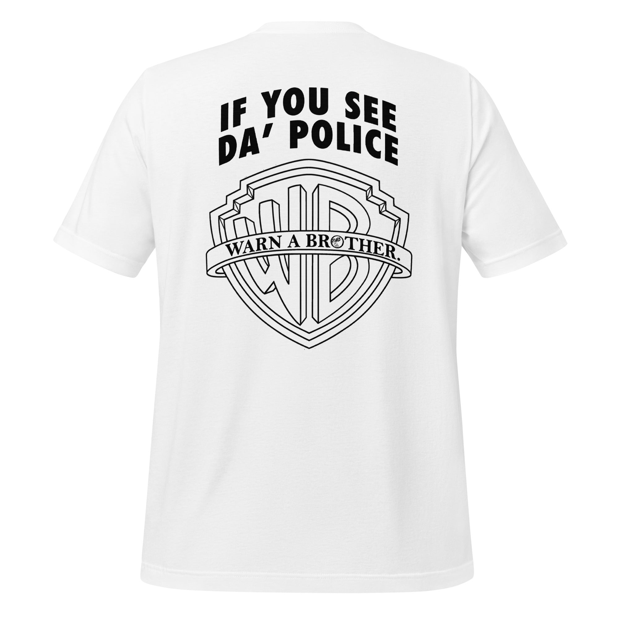 Pure Trash If You See Da Police Maglietta Uomo Cotone Stampata