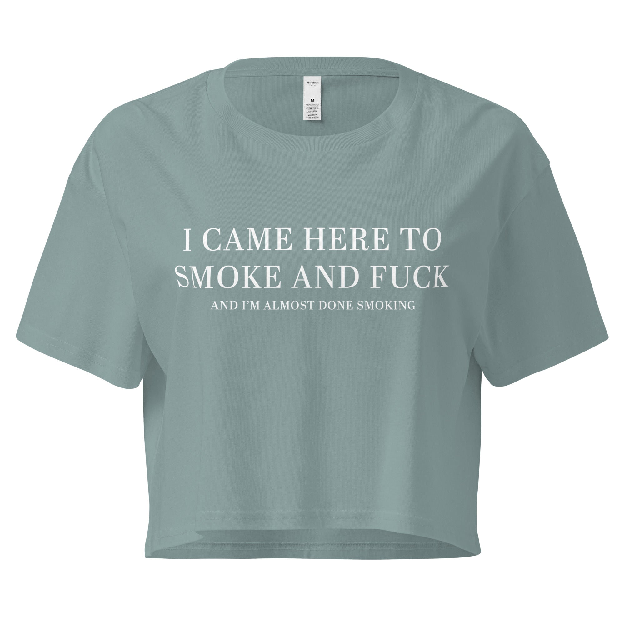 Pure Trash I Came Here To Smoke Crop Top Donna Cotone Relaxed