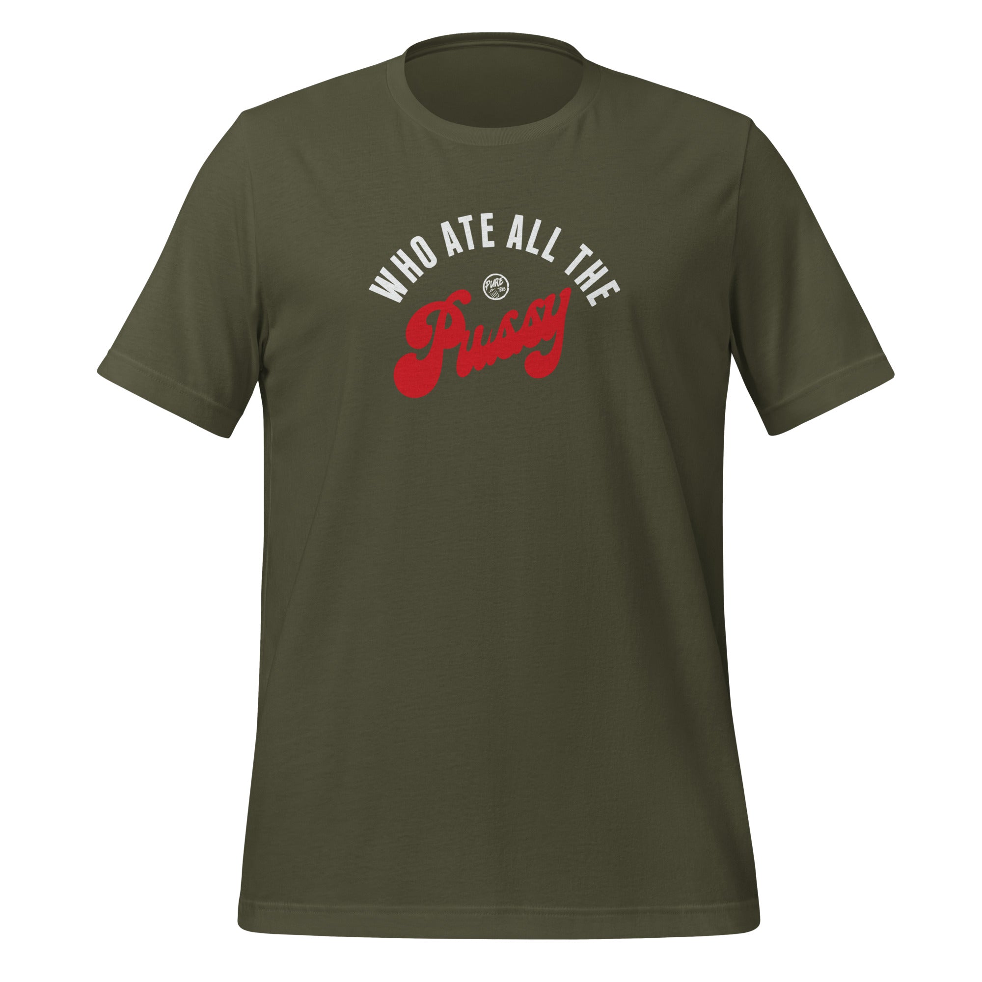 Pure Trash Who ate all the Pussy T-shirt uomo nera