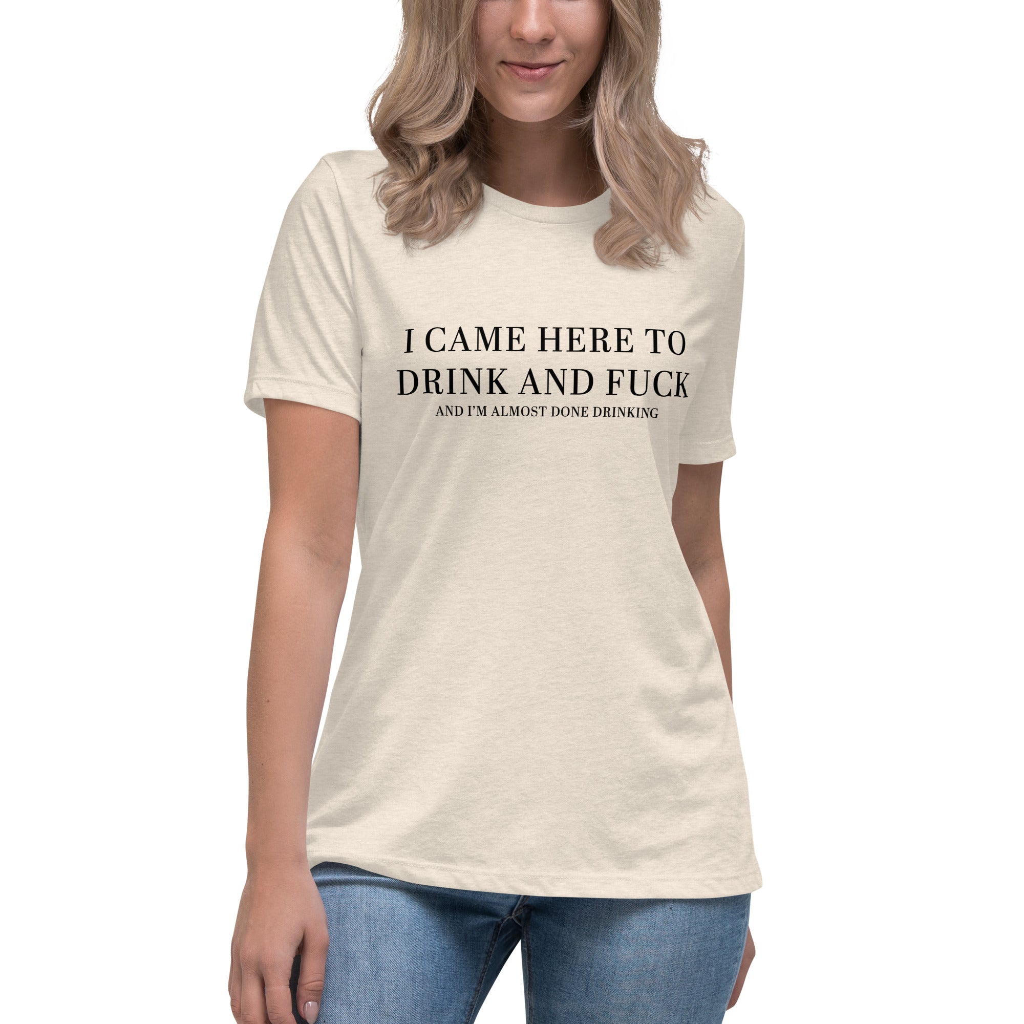 Pure Trash I Came Here To Drink T-shirt donna cotone relaxed