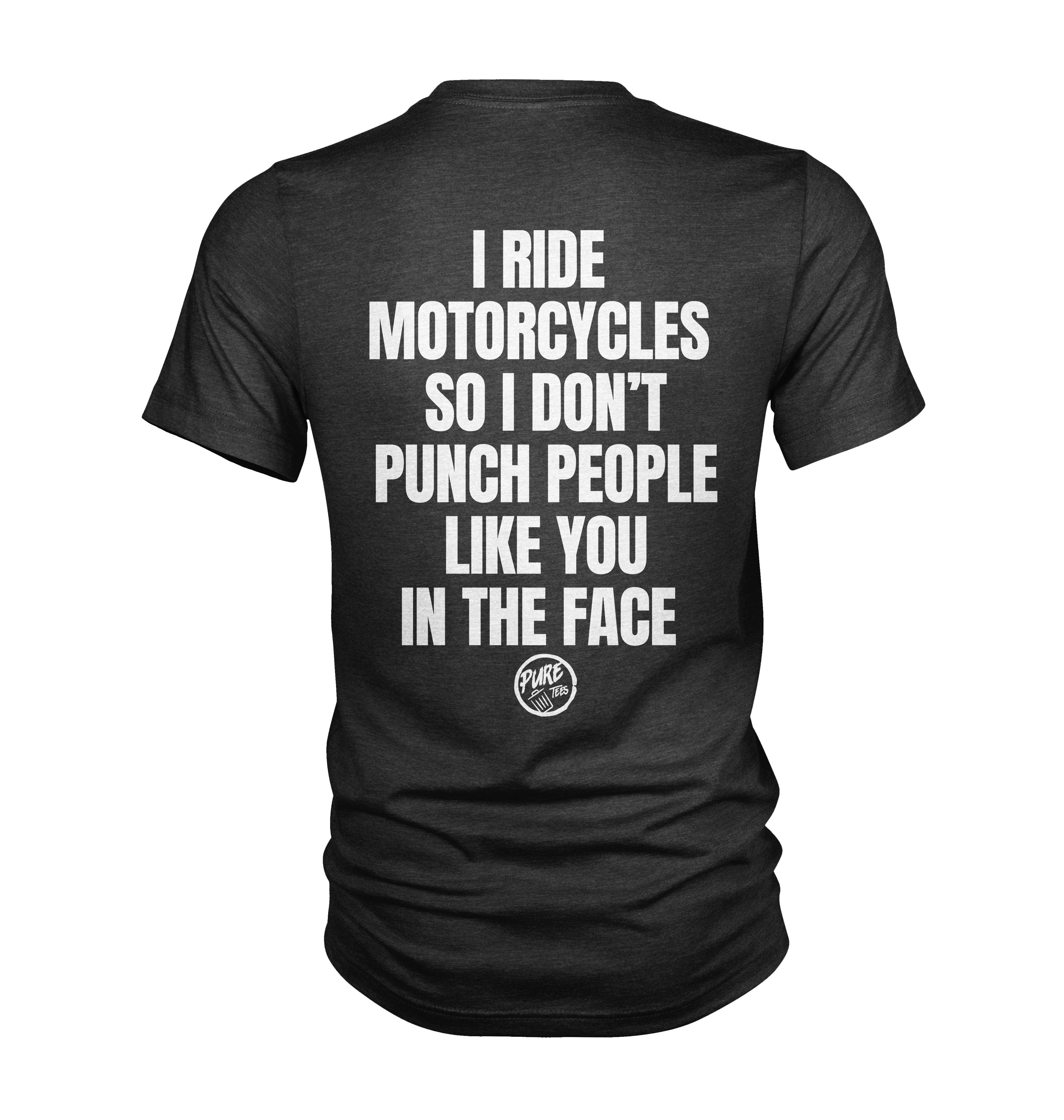 Pure Trash I ride motorcycles maglietta uomo cotone