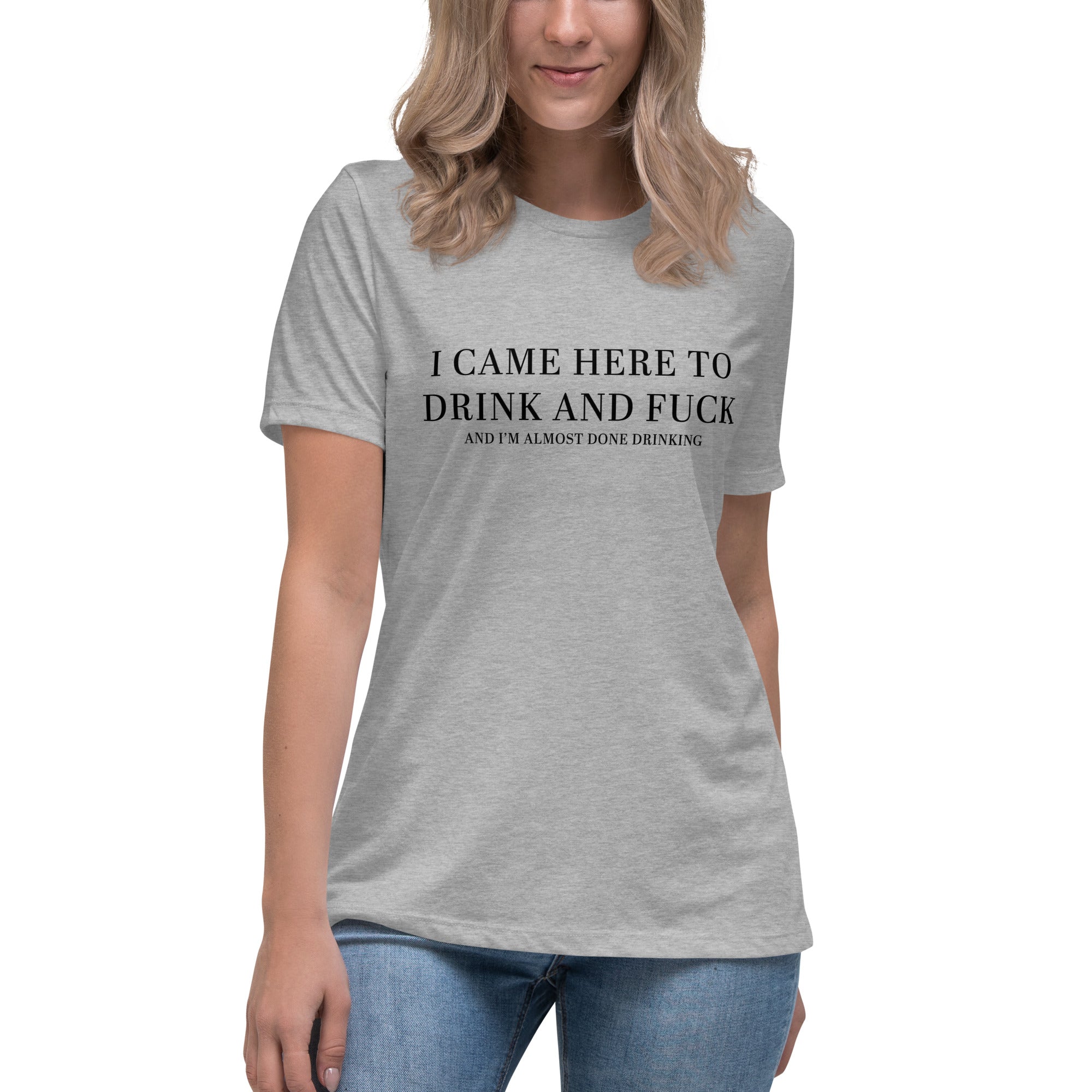 Pure Trash I Came Here To Drink T-shirt donna cotone relaxed