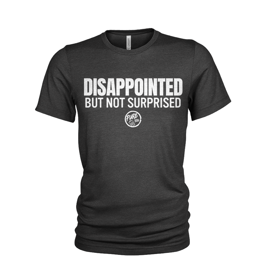 Pure Trash Disappointed but not surprised t-shirt uomo cotone