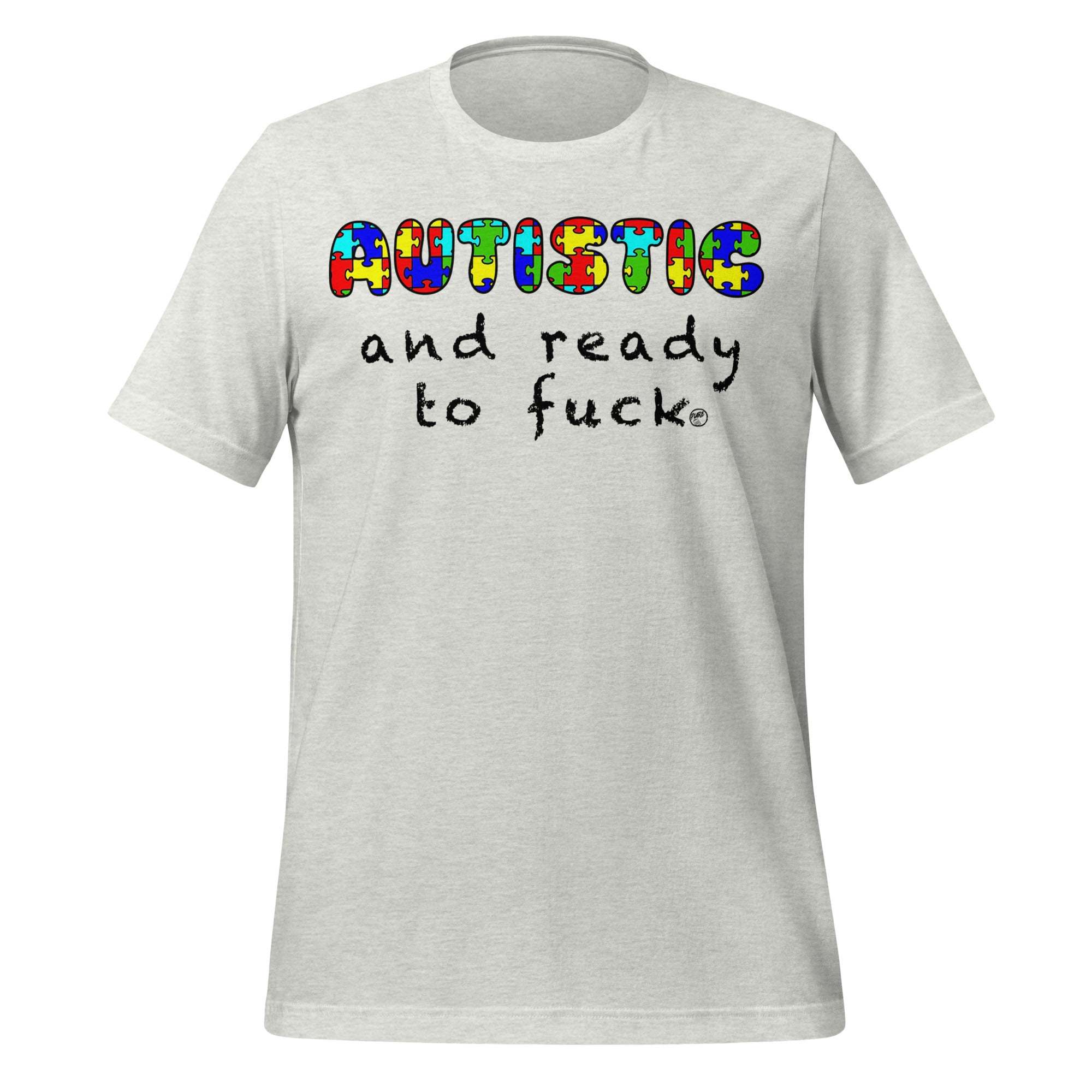 Pure Trash Autistic and Ready t-shirt uomo bacca