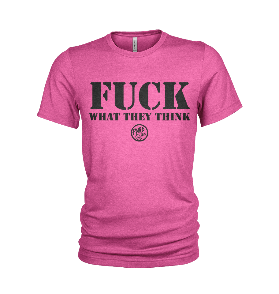 Pure Trash Mens T-Shirts Fuck What They Think maglietta Olive