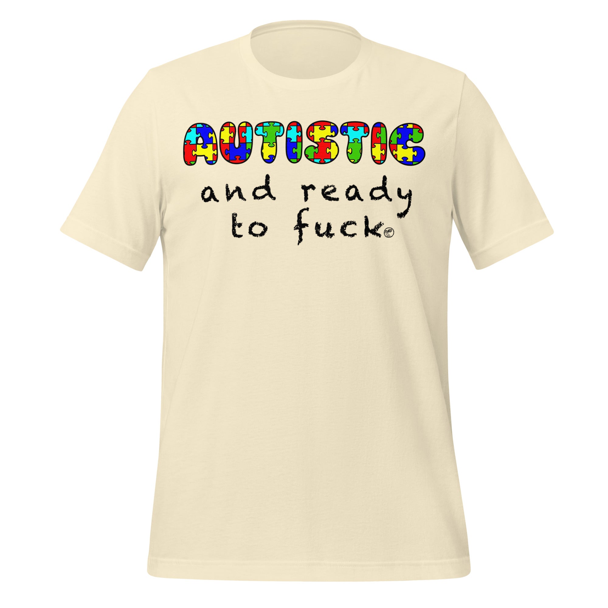 Pure Trash Autistic and Ready t-shirt uomo bacca