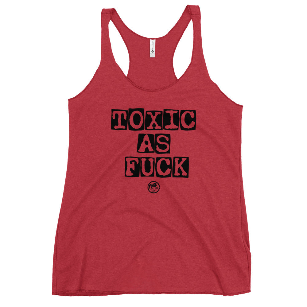 Pure Trash Toxic as F*ck canotta donna racerback
