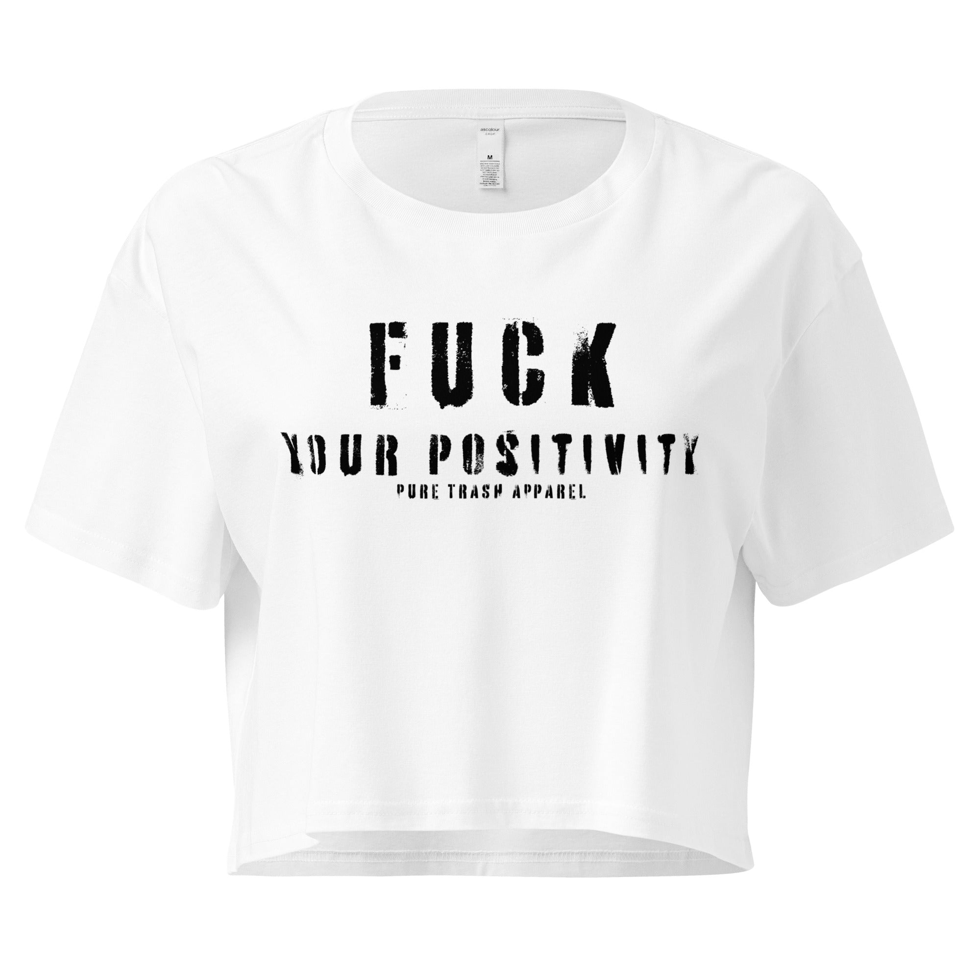 Pure Trash Womens Fuck Your Positivity top crop Black