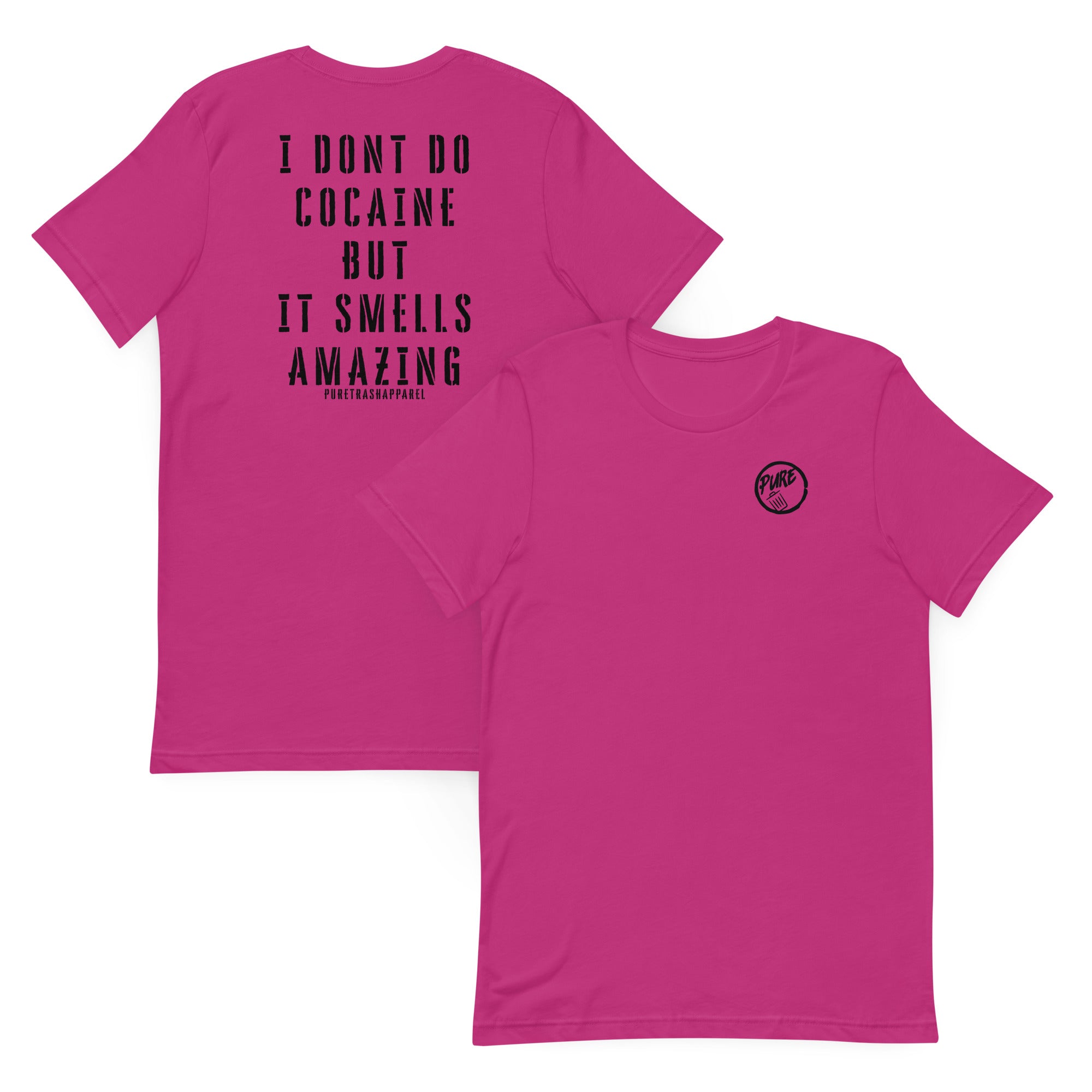 Pure Trash Smells Amazing maglietta unisex Kelly cotone