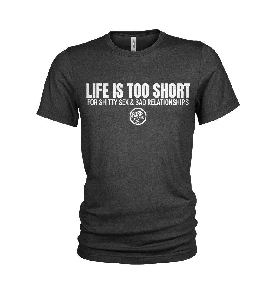 Pure Trash Life is Too Short T-Shirt Uomo Nero S cotone