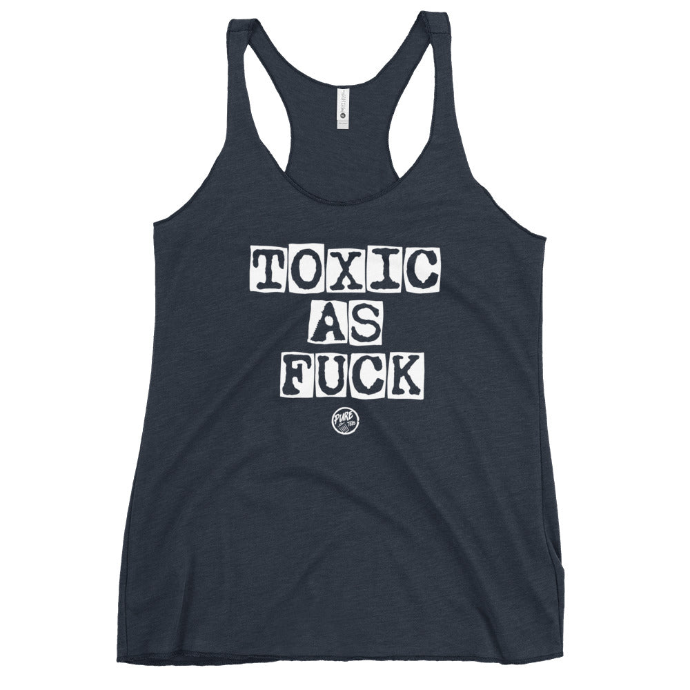 Pure Trash Toxic as F*ck canotta donna racerback