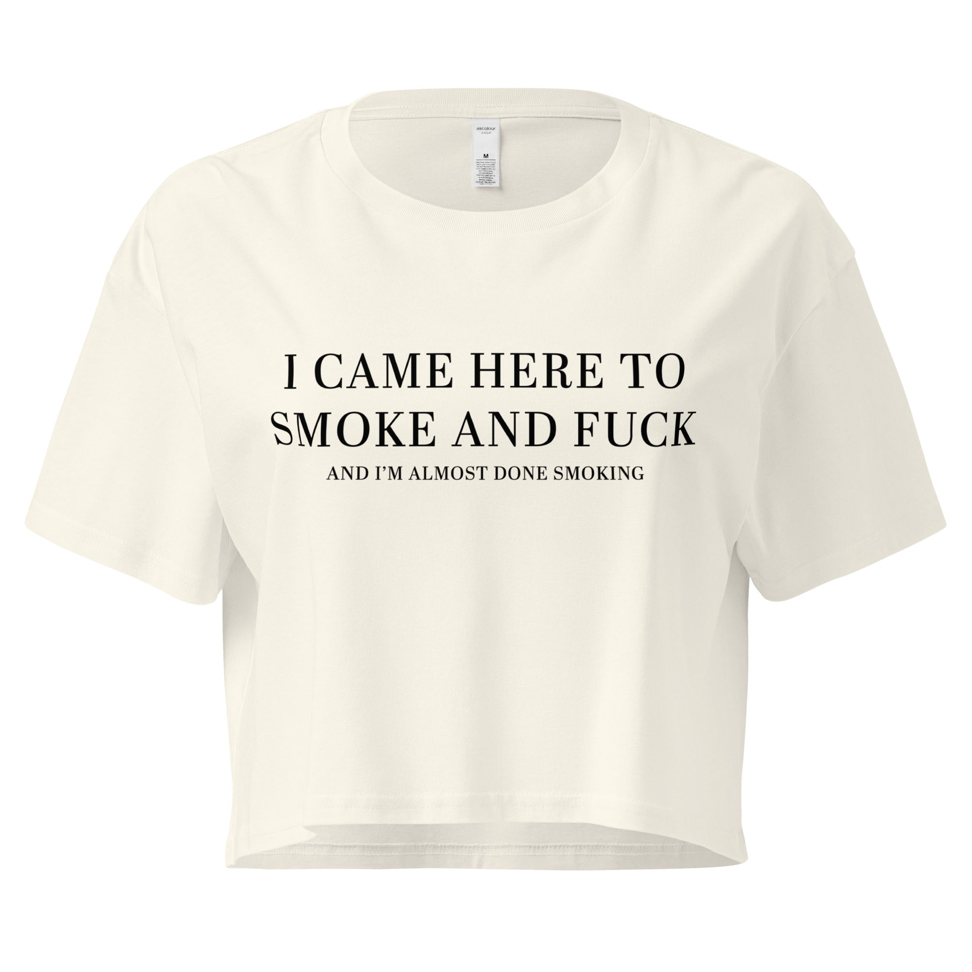 Pure Trash I Came Here To Smoke Crop Top Donna Cotone Relaxed