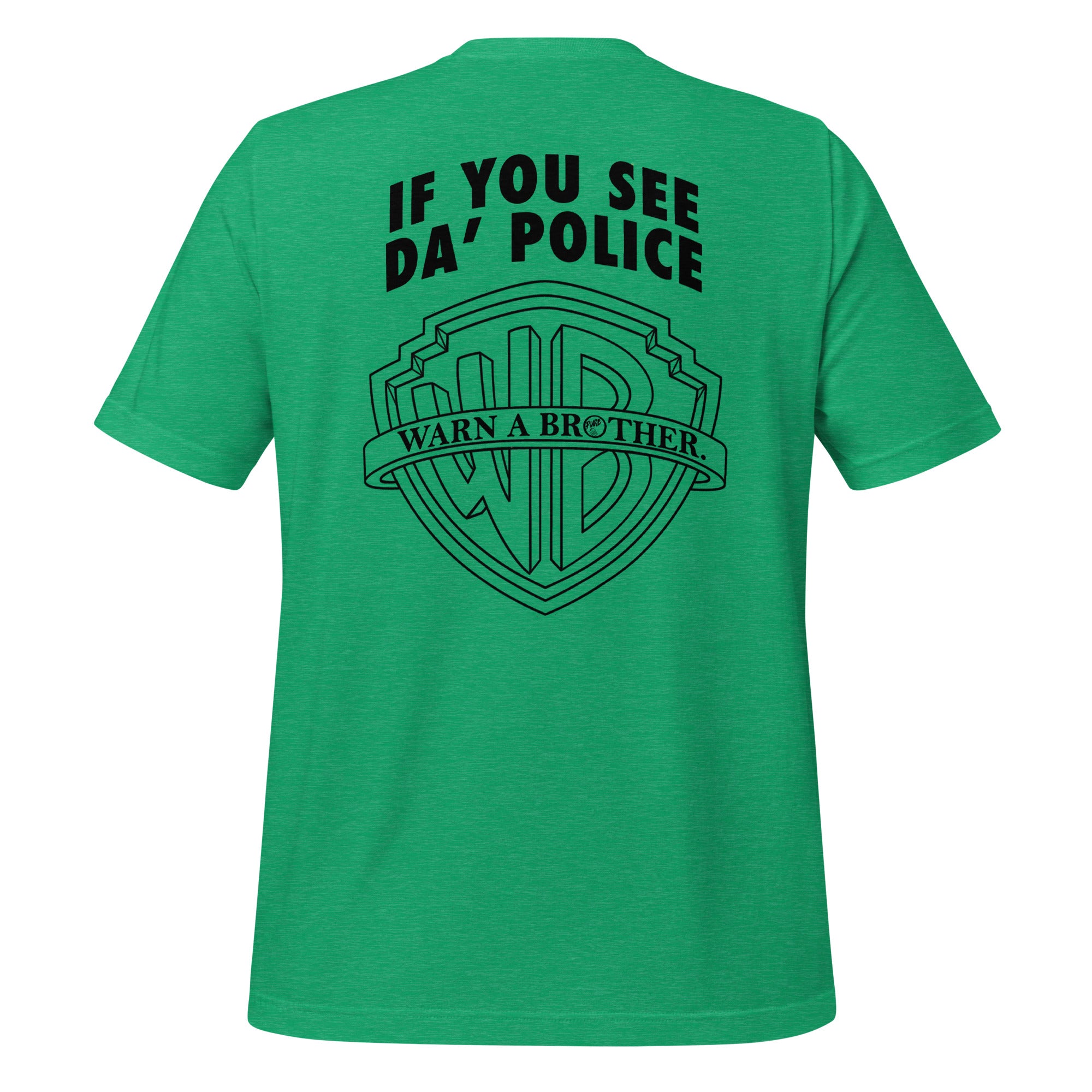 Pure Trash If You See Da Police Maglietta Uomo Cotone Stampata